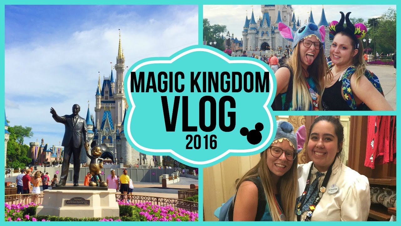Magic Kingdom Vlog April 2016 笙 Youtube