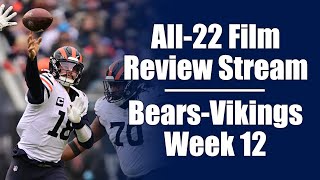 All-22uesday Film Stream -- The Bears Lost But It Didn't Hurt So Bad This Time