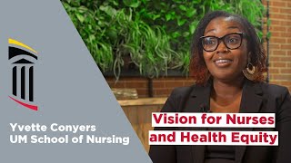 Empowering Nurses for Health Equity: A Candid Talk with Yvette Conyers