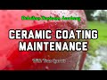 Maintaining a ceramic coated car