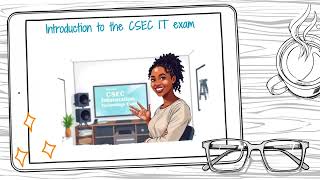 CSEC Information Technology. Overview & Exam Tips