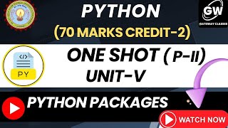 UNIT-5 PART-II ONE SHOT I Python File Operations I PYTHON I Pragya Ma'am I Gateway Classes I AKTU
