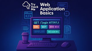 Web Application Basics for Hackers | TryHackMe Walkthrough