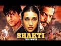 SRK Thriller | Shakti - The Power Full Movie | Shah Rukh Khan, Karishma Kapoor, Nana Patekar