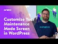 How to Customize Your Maintenance Mode Screen in WordPress