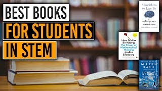Books that All Students in Math, Science, and Engineering Should Read