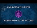 Civilization VI In-Depth: Tourism and Culture Victories