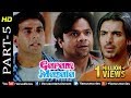 Garam Masala - Part 5 | Akshay Kumar & John Abraham | Hindi Movies | Best Comedy Scenes