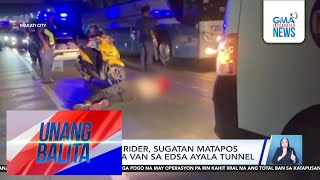 Motorcycle rider, sugatan matapos bumangga sa van sa EDSA Ayala Tunnel | Unang Balita