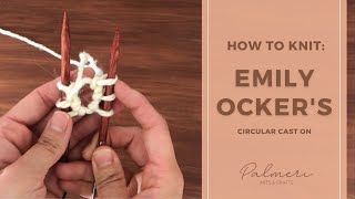 How to knit Emily Ocker's Circular Cast On/Pinhole Cast On - Easy Tutorial (Continental)