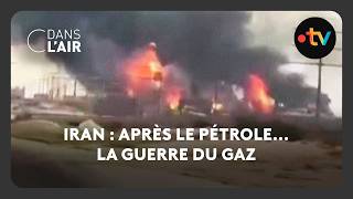 Iran : après le pétrole... la guerre du gaz  -  C dans l’air - 19.03.2026