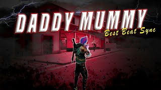 500 Subscriber Special 🎉World's Fastest Free fire Beat Sync (Daddy MummyFree Fire Beat Sync Montage