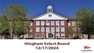 Hingham Select Board 12/17/2024