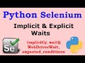Python Selenium - Implicit & Explicit Wait in Selenium