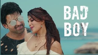 Bad boy lyrics - Saaho | Jacqueline Fernandez , Prabhas | Badshah , Neeti Mohan