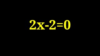Solution to 2x-2=0