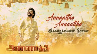 Annaatthe Annaatthe Song | Background Score | Annaatthe | Rajini | SpB.
