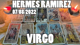 Virgo - Horóscopo de Hermes Ramirez de hoy 7 de Agosto 2022 - Horóscopo de hoy Virgo