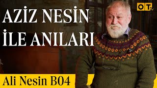 Aziz Nesin'in Tavlası | Kimsin Nesin B04 | Ali Nesin