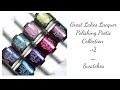 Great Lakes Lacquer Polishing Poetic Collection v2 Swatches