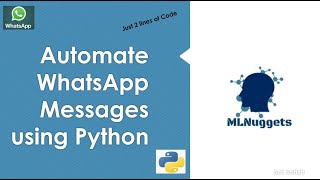 Automate WhatsApp Messages using Python