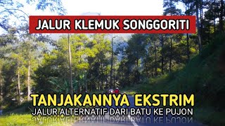 Jalur Klemuk  I  Jalur Tanjakan Ekstrim Dari Batu ke Pujon