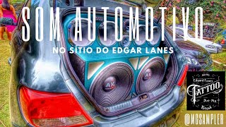 Som Automotivo no sítio do Edgar Lanes em Coimbra MG