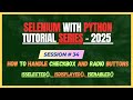 34. How to handle checkbox and radio button in Python Selenium | Selenium Python Tutorial