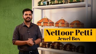 Unboxing Kerala's Beauty: Nettoor Petti Jewel Box (Mannar Craft)