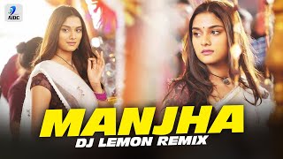 MANJHA (Remix) | DJ Lemon | Aayush Sharma | Saiee Manjrekar | Vishal Mishra | Anshul Garg