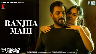 Ranjha Mahi Song | Tiger 3, Salman Khan, Katrina Kaif, Pritam, Arijit Singh, Nikhita, Amitabh
