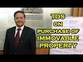 TDS on Purchase of Immovable Property