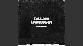 Dalam Lamunan