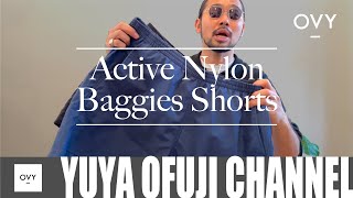 【OVY名作受注販売】昨シーズン発売した名作Active Nylon Baggies Shortsを受注販売。水陸両用の多様性溢れるショーツ。ワードローブに必須なアイテム！！！