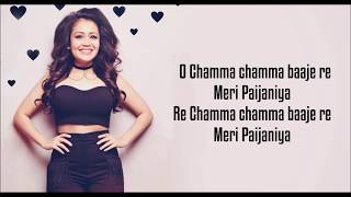Chamma Chamma (Lyrics) :-  | Neha Kakkar | Elli AvrRam| Fraud Saiyaan