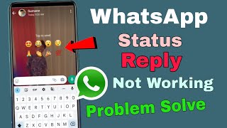 WhatsApp Status Reply Emoji Not Working Problem ! whatsApp status reaction emojis update