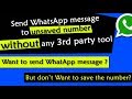 How to send WhatsApp message without saving number