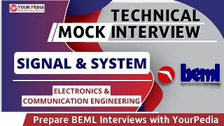 BEML | Signal \u0026 System Mock Interview |  BEML Interview preparation \u0026 guidance YourPedia