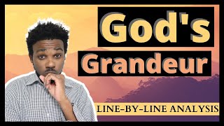 God's Grandeur || Line by Line Analysis || CSEC English B