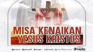 BREAKING NEWS - Misa Kenaikan Yesus Kristus di Gereja Katedral Jakarta