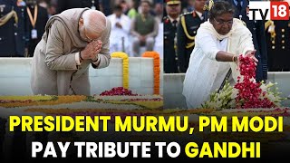 PM Modi, President Droupadi Murmu Pay Tributes To Mahatma Gandhi On Martyrs' Day At Raj Ghat