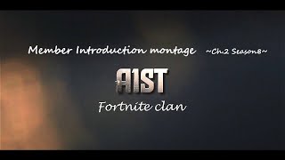 【Fortnite】A1st team member introduction montage ~Ch.2 Season8~(フォートナイト）