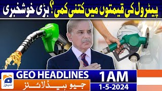 Geo News Headlines 1 AM | Petrol price in Pakistan | 1st May 2024