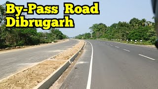 Dibrugarh By-Pass Road ডিব্ৰুগড় বাই-পাছ | Barbaruah to Khanikor Chariali, Dibrugarh Axom |MCG Vlogs