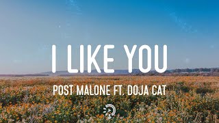 Post Malone - I Like You (A Happier Song) w. Doja Cat (Lyrics)