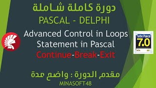 031 PASCAL AND DELPHI TUTORIAL Advanced Control in Loops Statement in Pascal