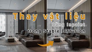 Stable Diffusion trong Kiến trúc | Thay vật liệu bất kỳ trong Stable Diffusion | ArchiAI