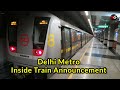 delhi metro inside clear train announcement sound effects yellow line dmrc part 1