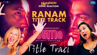 Ranam Title Track Reaction! Malayalam | Prithviraj Sukumaran | Rahman | Jakes Bejoy!