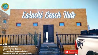 Karachi Beach Hut No A33 Hawks bay - KARACHI BEACH HUTS - BOOKING \u0026 RENTALS - Turtle beach Karachi